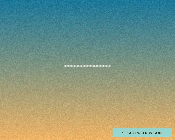 世界杯竞猜网站：预测赛事结果，赢取丰厚奖金，轻松畅享精彩赛事盛宴