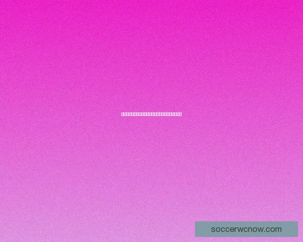 世界杯竞猜赔率深度解析揭示背后隐秘趋势与投注策略